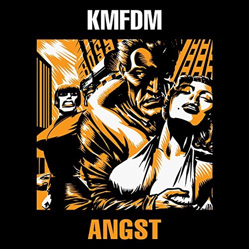 Kmfdm/Angst