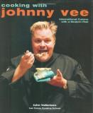 John Vollertsen Cooking With Johnny Vee International Cuisine With A Modern Flair 