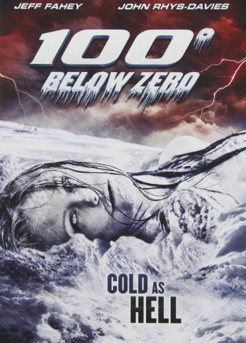 100 Below Zero/Fahey/Rhys-Davies/Lane@Nr