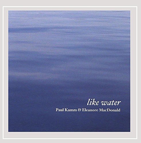 Kamm/Macdonald/Like Water