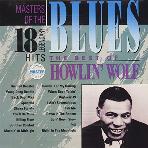 Howlin' Wolf/Best Of Howlin' Wolf