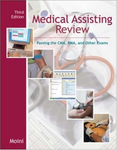 Jahangir Moini Medical Assisting Review Passing The Cma Rma And Other Exams [with Cdrom 0 Edition; 