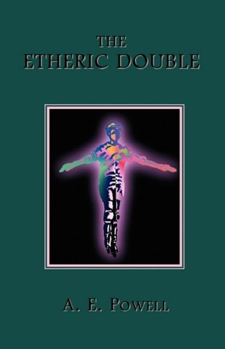 A. E. Powell The Etheric Double 