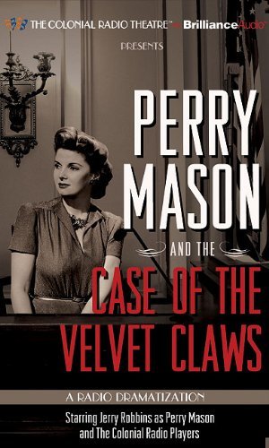 Erle Stanley Gardner/Perry Mason and the Case of the Velvet Claws@Library