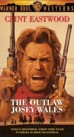 Outlaw Josey Wales/Eastwood,Clint