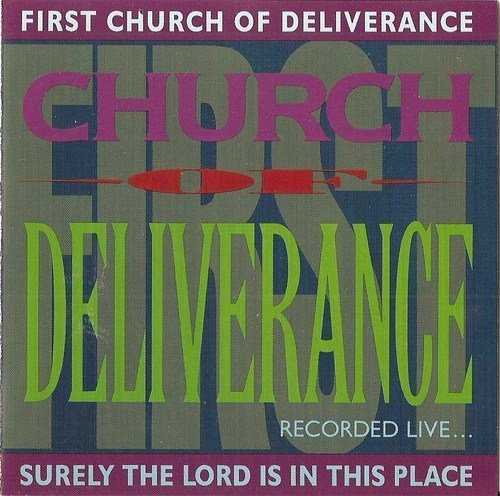 First Church Of Deliverence First Church Of Deliverence 