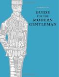 Tom Bryant Debrett's Guide For The Modern Gentleman 