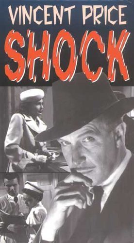 SHOCK (1946)/PRICE/BARI/LATIMORE/SHAW/DUNNE