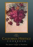 Junior League Of Pasadena California Heritage Cookbook The 