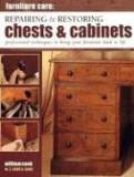 William Cook Repairing & Restoring Chests & Cabinets Professional Techniques To Bring Your Furniture B 