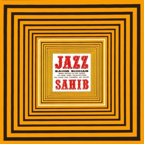 Sahib Shihab Jazz Sahib 