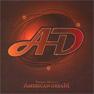 MOORE,THOMAS/THOMAS MOORE'S AMERICAN DREAM