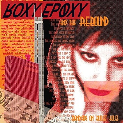 Roxy & The Rebound Epoxy/Bandaids On Bullet Holes
