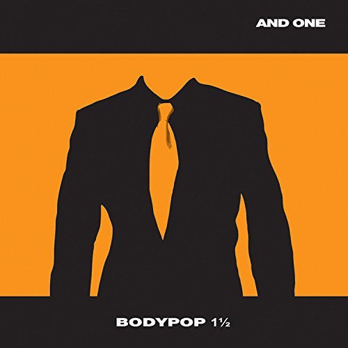 And One/Bodypop 1 1/2