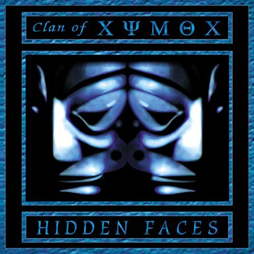 Clan Of Xymox/Hidden Faces