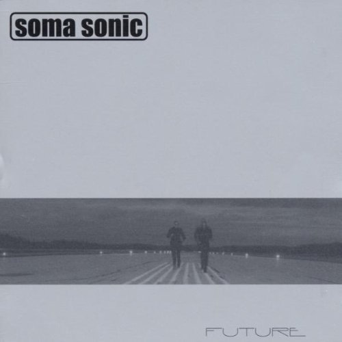 SOMA SONIC/FUTURE