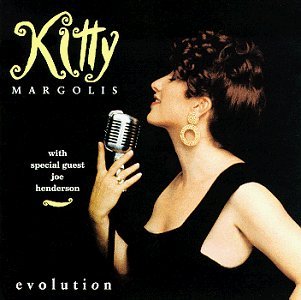 Kitty Margolis/Evolution