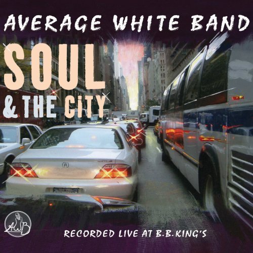 Average White Band Soul Of The City 