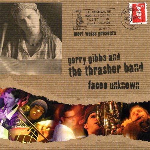 Gerry Thrasher Sextet Gibbs/Faces Unknown