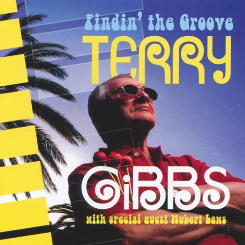 Terry Gibbs/Findin' The Groove