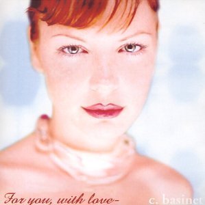 C. Basinet/For You With Love