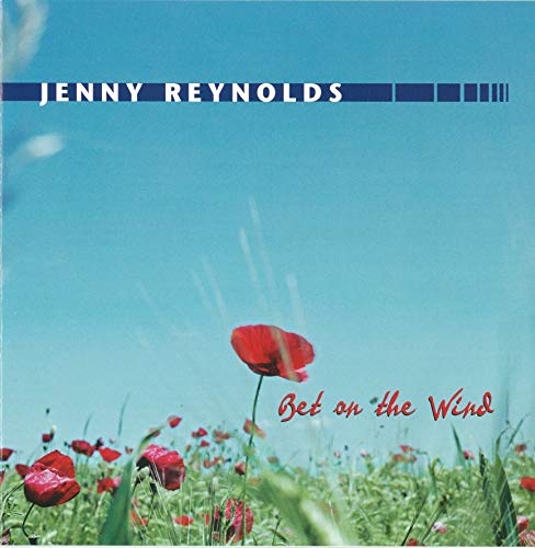 Jenny Reynolds Bet On The Wind 