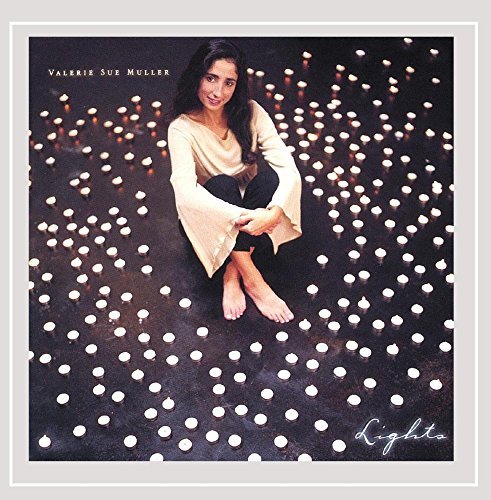 Valerie Sue Muller/Lights