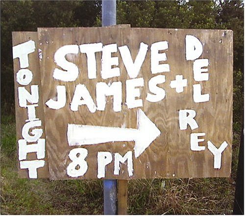 JAMES,STEVE & DEL RAY/TONIGHT