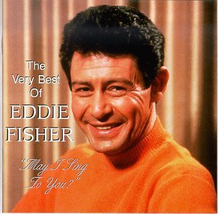 FISHER,EDDIE/VERY BEST OF EDDIE FISHER