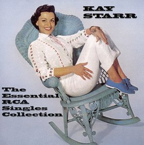STARR,KAY/ESSENTIAL RCA SINGLES