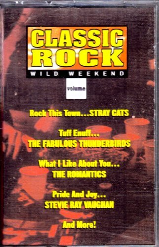 Classic Rock/Vol. 3-Wild Weekend@Stray Cats/Romantics/Healey@Classic Rock