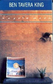 Ben Tavera King/Coyote Moon