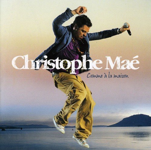 Christophe Mae/Comme A La Maison@Import-Eu