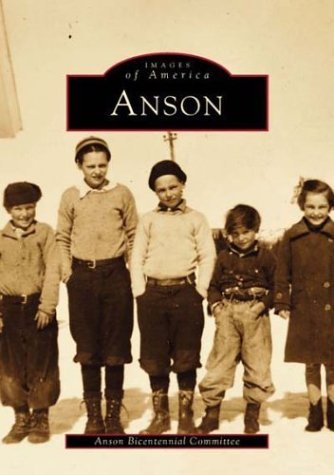 Anson Bicentennial Committee/Anson