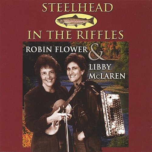 FLOWER & MCLAREN/STEELHEAD IN THE RIFFLES