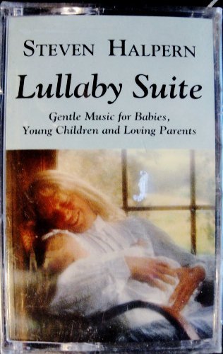 Steven Halpern/Lullaby Suite