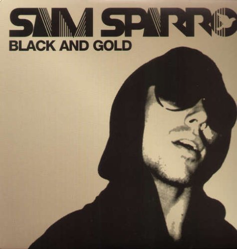 Sam Sparro/Black & Gold@Import-Gbr@Black & Gold