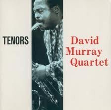 MURRAY,DAVID QUARTET/TENORS