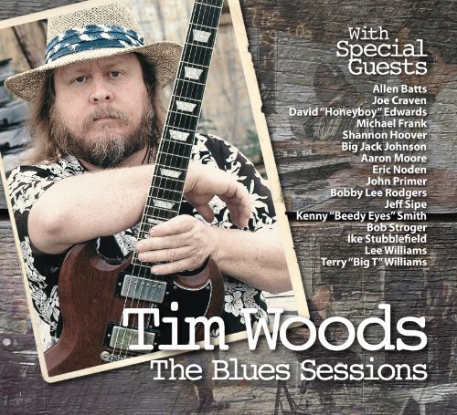Tim Woods/The Blues Sessions