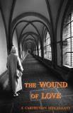 A. Carthusian The Wound Of Love 