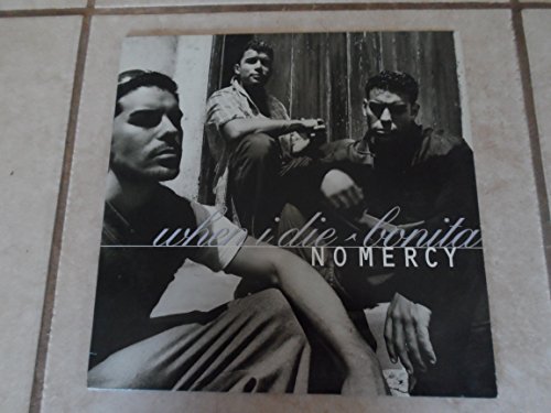 No Mercy/When I Die@When I Die