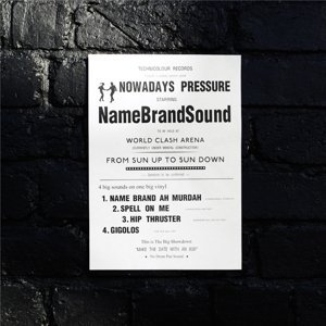 Name Brand Sound/Nowadays Pressure
