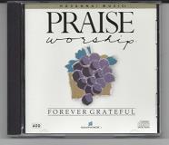Praise & Worship Forever Grateful Praise & Worship Praise & Worship 