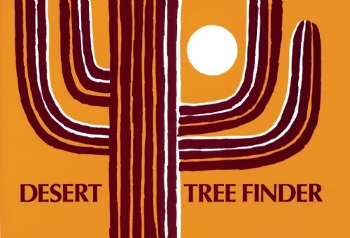 May T. Watts Desert Tree Finder A Pocket Manual For Identifying Desert Trees 