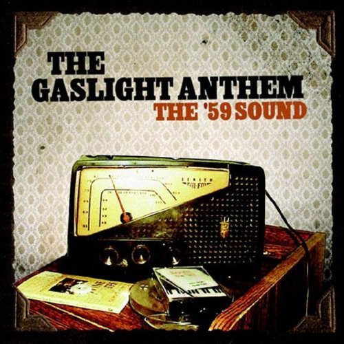 GASLIGHT ANTHEM/59 SOUND