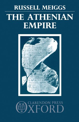 Russell Meiggs The Athenian Empire 