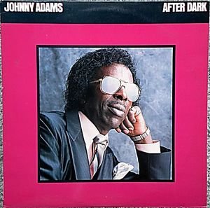Johnny Adams/After Dark