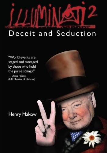 Henry Makow Phd Illuminati 2 Deceit And Seduction 