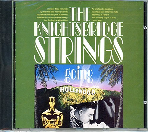 Knightsbridge Strings/Going Hollywood