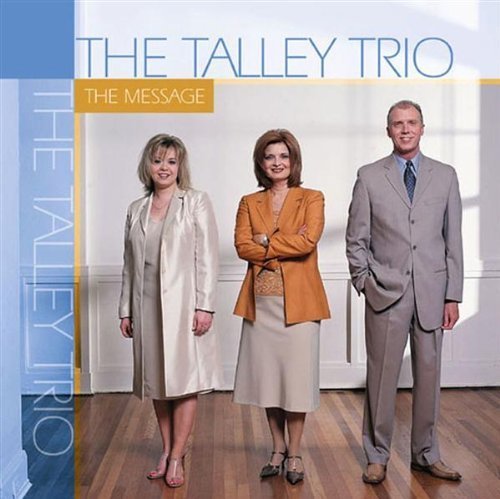 Talley Trio/Message